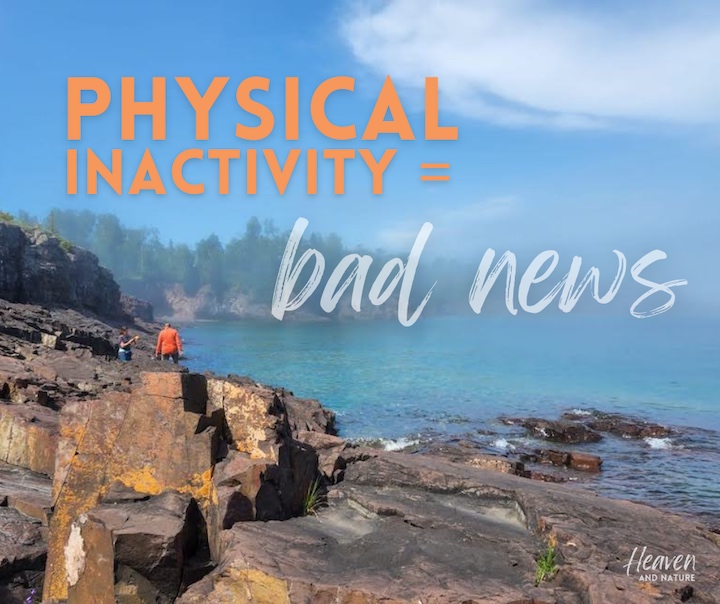 "Physical inactivity = bad news" with image of two women talking along a rocky lakeshore